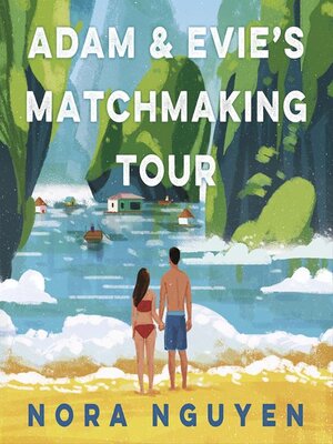 cover image of Adam and Evie's Matchmaking Tour